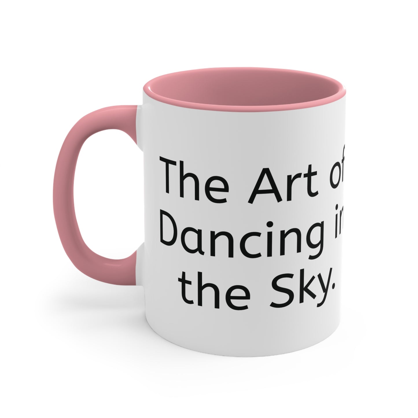 Dance Studio - Dance Studio The Art of Dancing in the Sky Mug