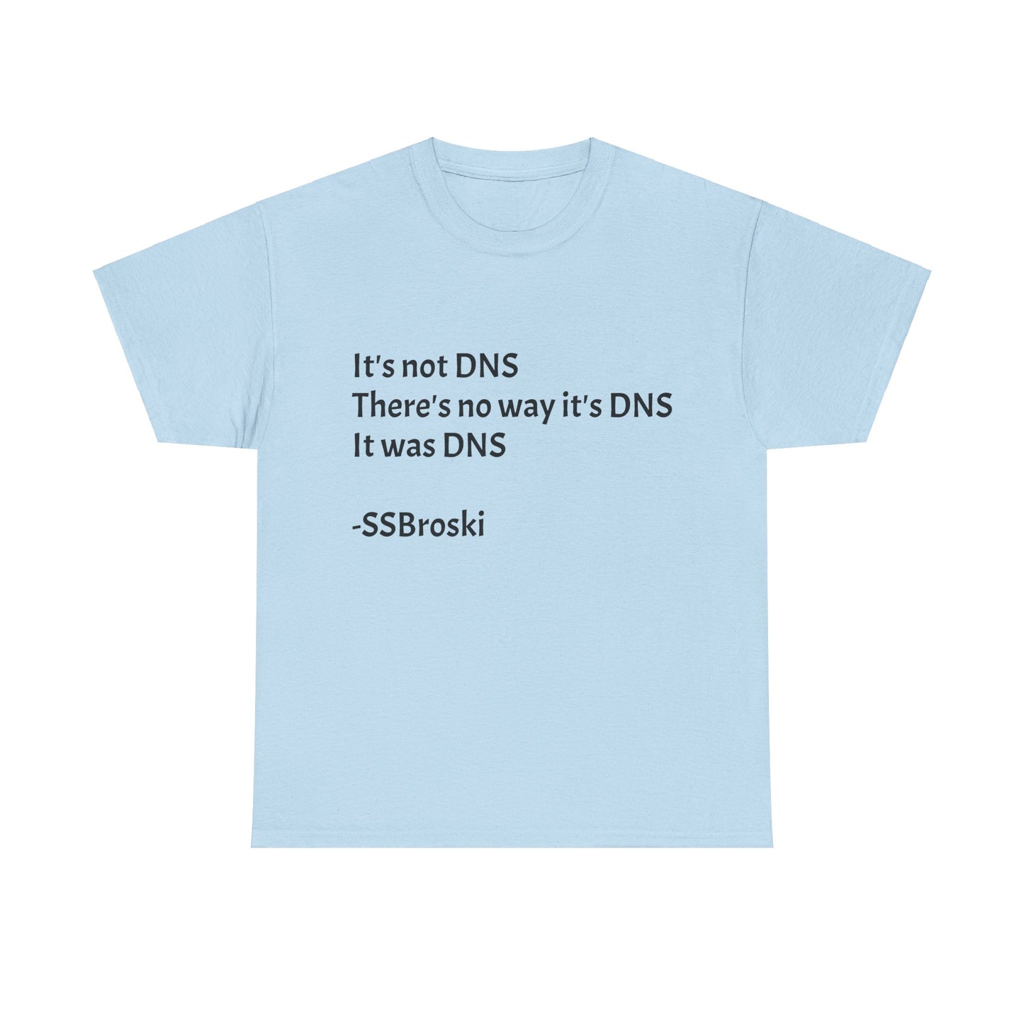 One Off Designs - Gildan DNS Tee