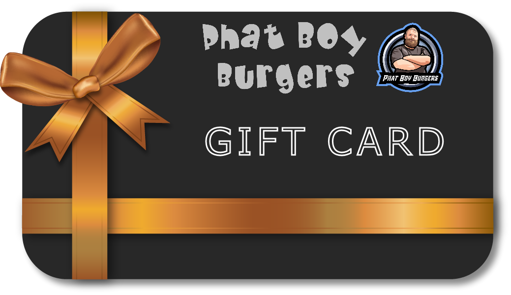 Phat Boy Burgers - Gift Card – Club Merchandise